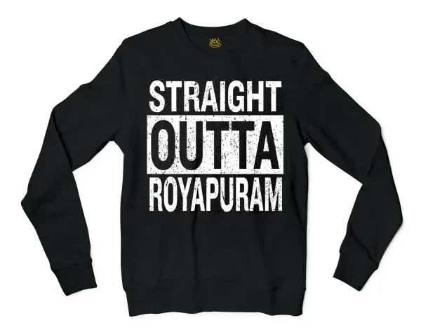 Straight Outta Royapuram Men/Unisex Long Sleeve T-Shirt in Black Color