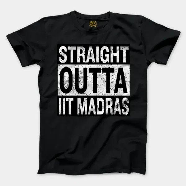 Straight Outta Iit Madras Men/Unisex T-Shirt in Black Color