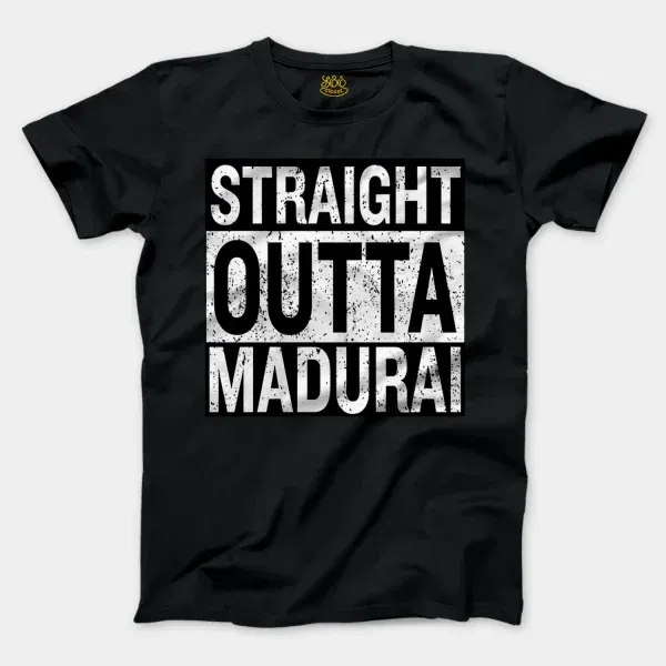 Straight Outta Madurai Men/Unisex T-Shirt in Black Color