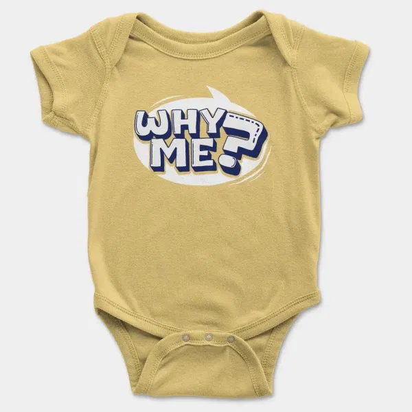 Why Me? Short Sleeve Baby Onesie in Butter Color