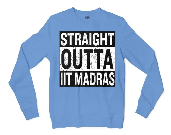 Straight Outta Iit Madras Men/Unisex Long Sleeve T-Shirt in Carolina Blue Color