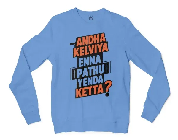 Andha Kelviya Enna Pathu Yenda Ketta Men/Unisex Long Sleeve T-Shirt in Carolina Blue Color