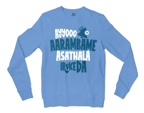 Ayyooo Aarambame Asathala Iruke Da Men/Unisex Long Sleeve T-Shirt in Carolina Blue Color