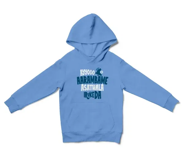 Ayyooo Aarambame Asathala Iruke Da Unisex Youth Hoodie in Carolina Blue Color