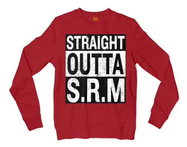 Straight Outta Srm University Men/Unisex Long Sleeve Sweatshirt in Cherry Red Color