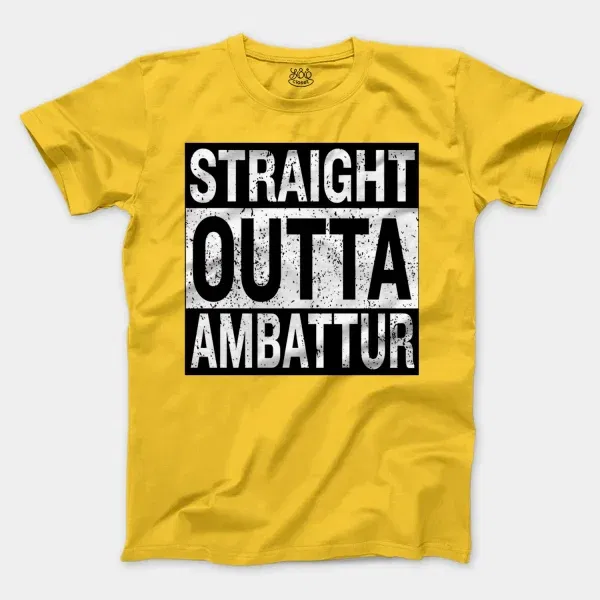 Straight Outta Ambattur Men/Unisex T-Shirt in Daisy Color