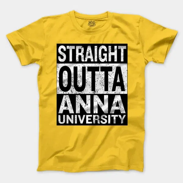 Straight Outta Anna University Men/Unisex T-Shirt in Daisy Color