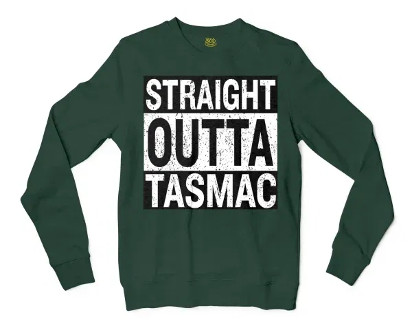 Straight Outta Tasmac Men/Unisex Long Sleeve Sweatshirt in Forest Green Color