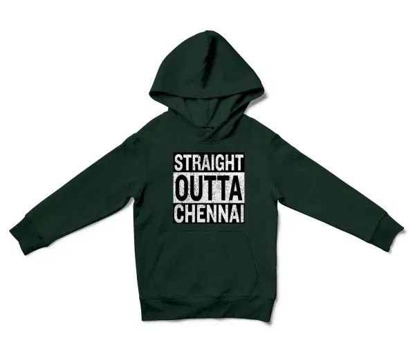 Straight Outta Chennai Unisex Youth Hoodie in Forest Green Color