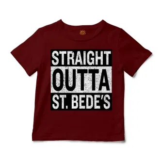 Straight Outta St. Bedes Unisex Toddler T-Shirt in Garnet Color