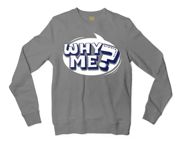 Why Me? Men/Unisex Long Sleeve Sweatshirt in Graphite Heather Color