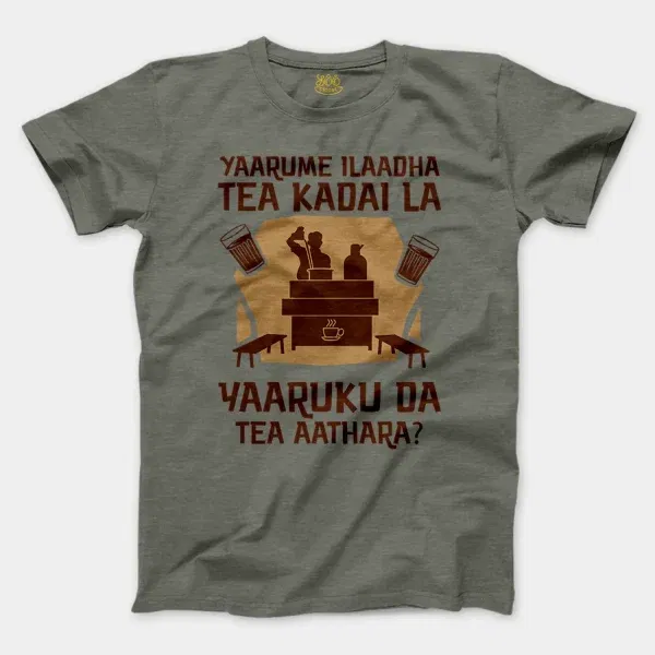 Yaarume Ilaadha Tea Kadai La Yaaruku Da Tea Aathara? Men/Unisex T-Shirt in Heather Military Green Color