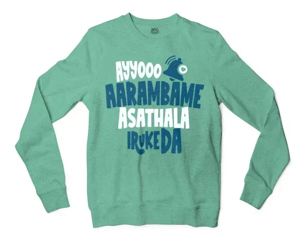 Ayyooo Aarambame Asathala Iruke Da Men/Unisex Long Sleeve Sweatshirt in Heather Sport Dark Green Color