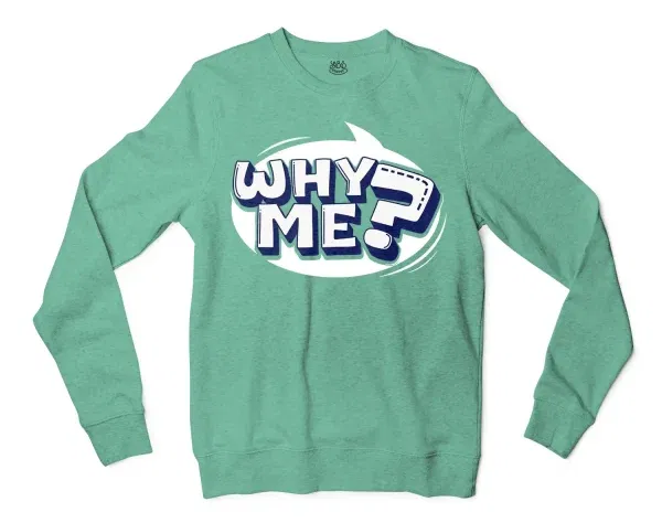 Why Me? Men/Unisex Long Sleeve Sweatshirt in Heather Sport Dark Green Color