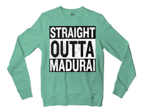 Straight Outta Madurai Men/Unisex Long Sleeve Sweatshirt in Heather Sport Dark Green Color