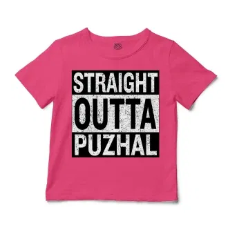 Straight Outta Puzhal Unisex Toddler T-Shirt in Hot Pink Color