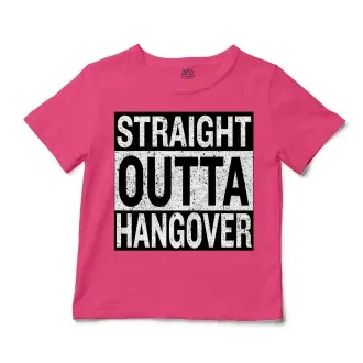 Straight Outta Hangover Unisex Toddler T-Shirt in Hot Pink Color