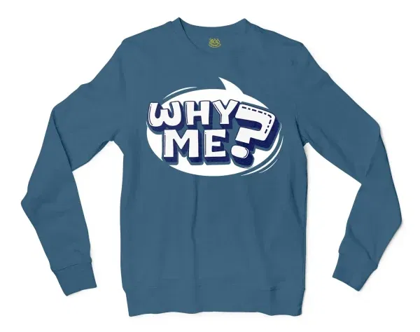 Why Me? Men/Unisex Long Sleeve T-Shirt in Indigo Blue Color