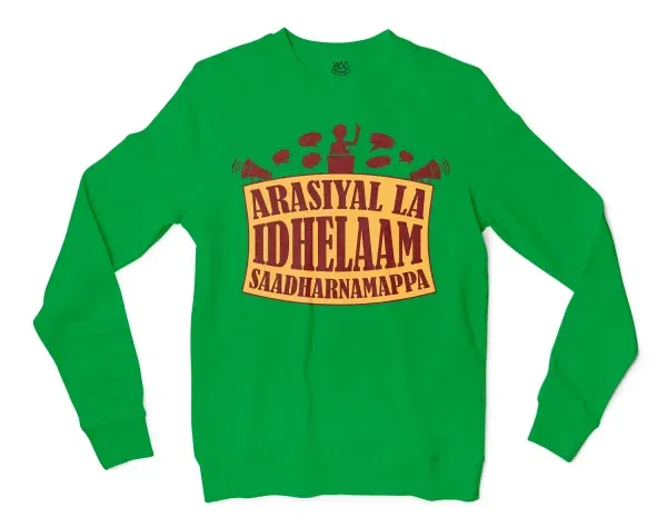 Arasiyal La Idhellam Saadharnamappa Men/Unisex Long Sleeve T-Shirt in Irish Green Color