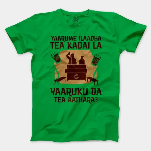 Yaarume Ilaadha Tea Kadai La Yaaruku Da Tea Aathara? Men/Unisex T-Shirt in Irish Green Color