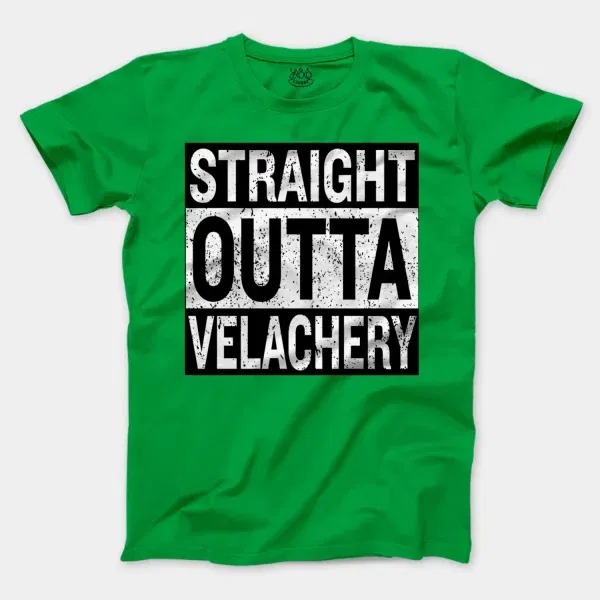 Straight Outta Velachery Men/Unisex T-Shirt in Irish Green Color