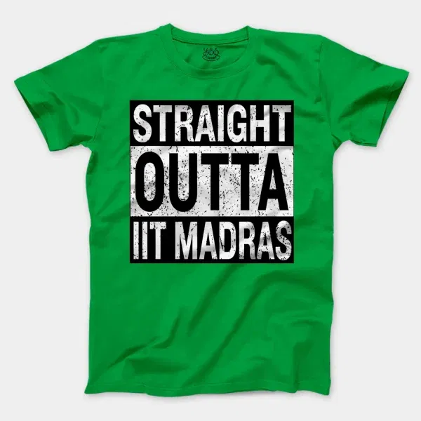 Straight Outta Iit Madras Men/Unisex T-Shirt in Irish Green Color