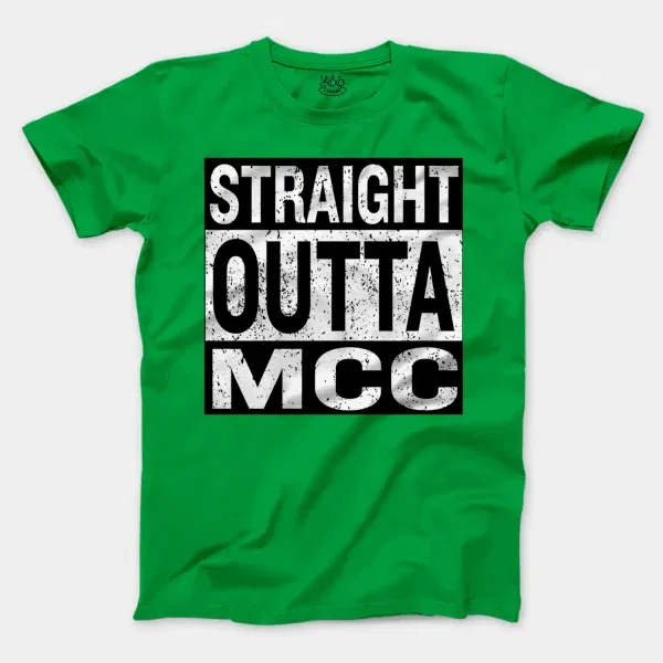 Straight Outta Mcc Men/Unisex T-Shirt in Irish Green Color