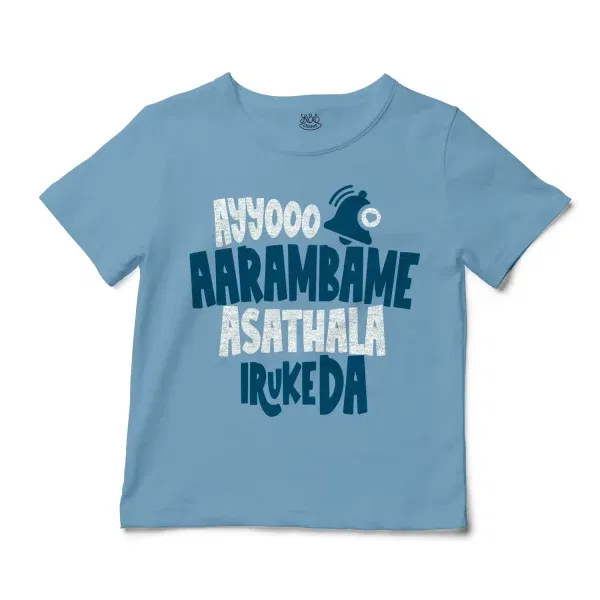 Ayyooo Aarambame Asathala Iruke Da Unisex Toddler T-Shirt in Light Blue Color