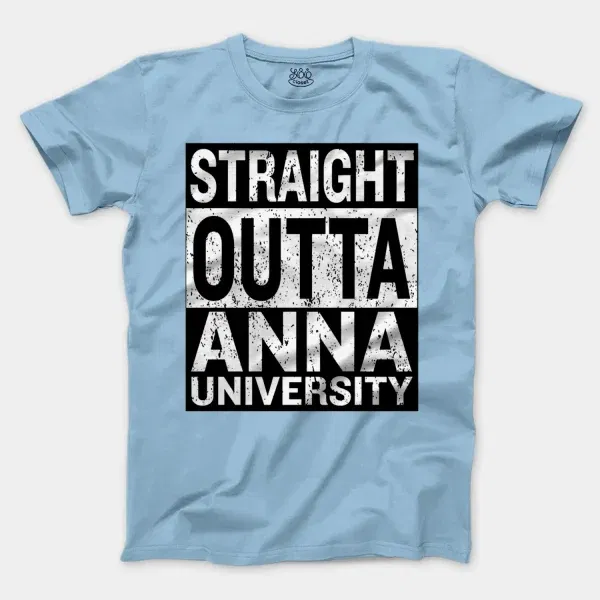 Straight Outta Anna University Men/Unisex T-Shirt in Light Blue Color