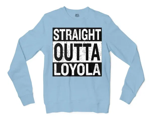 Straight Outta Loyola Men/Unisex Long Sleeve T-Shirt in Light Blue Color