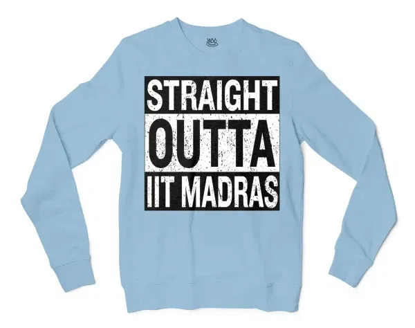 Straight Outta Iit Madras Men/Unisex Long Sleeve T-Shirt in Light Blue Color