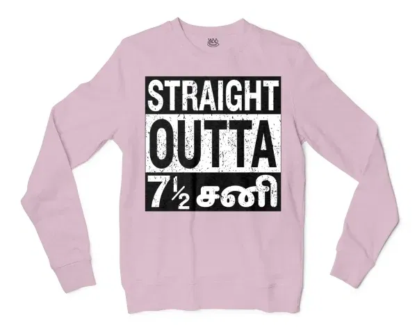 Straight Outta 7½ Sani - Tamil Men/Unisex Long Sleeve Sweatshirt in Light Pink Color