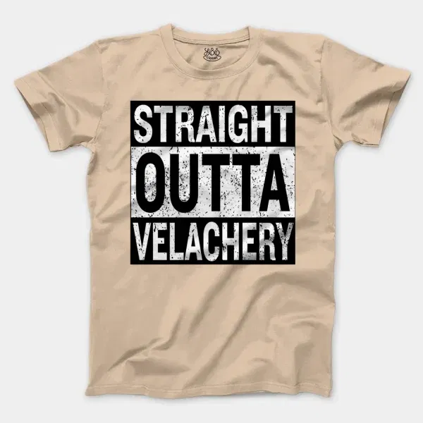 Straight Outta Velachery Men/Unisex T-Shirt in Natural Color