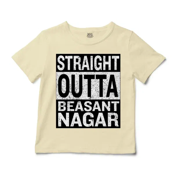 Straight Outta Beasant Nagar Unisex Toddler T-Shirt in Natural Color