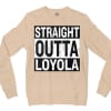 Straight Outta Loyola Men/Unisex Long Sleeve T-Shirt in Natural Color