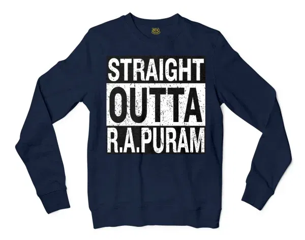 Straight Outta R.a Puram Men/Unisex Long Sleeve Sweatshirt in Navy Color