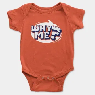 Why Me? Short Sleeve Baby Onesie in Orange Color