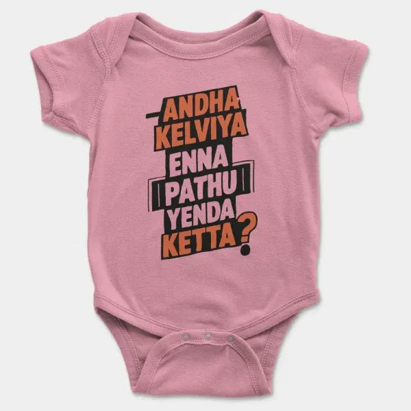 Andha Kelviya Enna Pathu Yenda Ketta Short Sleeve Baby Onesie in Pink Color