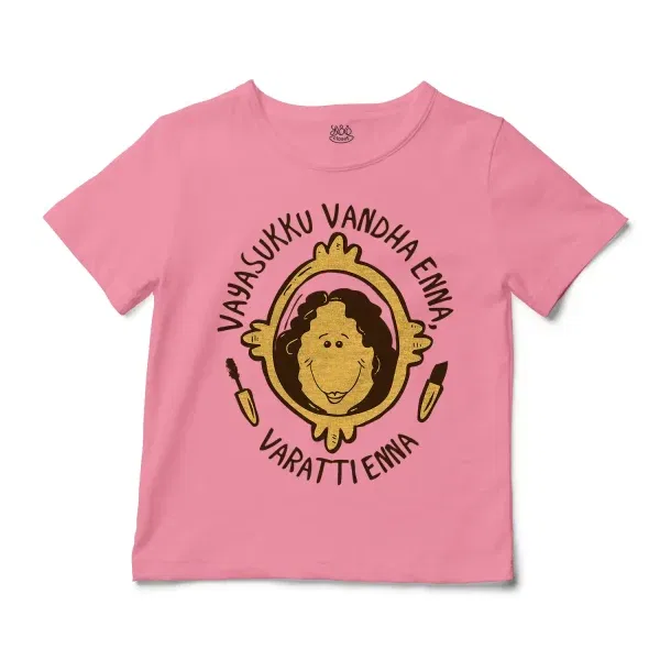 Vayasuku Vantha Enna Varati Enna Unisex Toddler T-Shirt in Pink Color