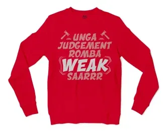 Unga Judgement Romba Weak Saarrr Men/Unisex Long Sleeve T-Shirt in Red Color