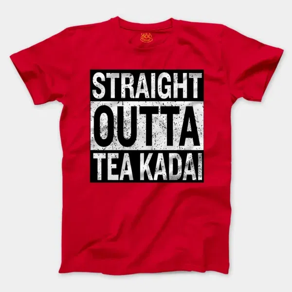 Straight Outta Tea Kadai Men/Unisex T-Shirt in Red Color