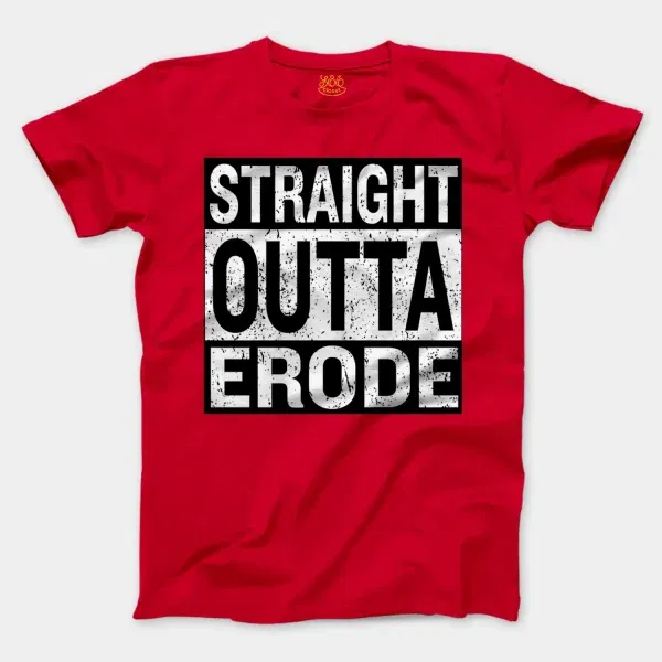 Straight Outta Erode Men/Unisex T-Shirt in Red Color