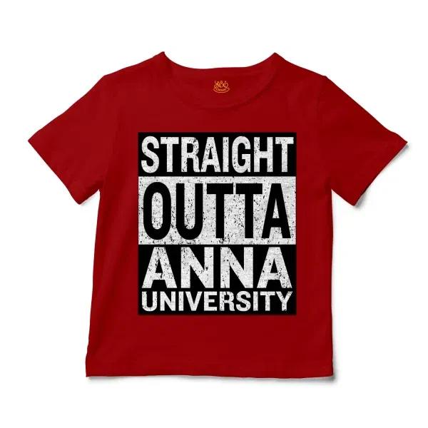 Straight Outta Anna University Unisex Toddler T-Shirt in Red Color