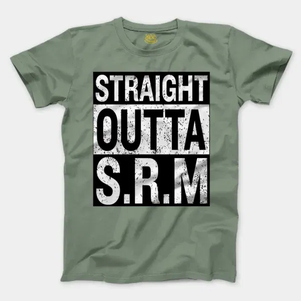 Straight Outta Srm University Men/Unisex T-Shirt in Sage Color