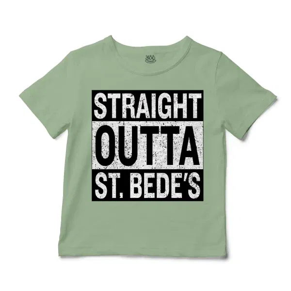 Straight Outta St. Bedes Unisex Toddler T-Shirt in Sage Color