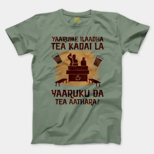 Yaarume Ilaadha Tea Kadai La Yaaruku Da Tea Aathara? Men/Unisex T-Shirt in Sage Color