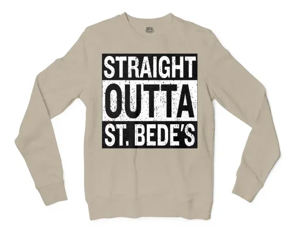 Straight Outta St. Bedes Men/Unisex Long Sleeve Sweatshirt in Sand Color