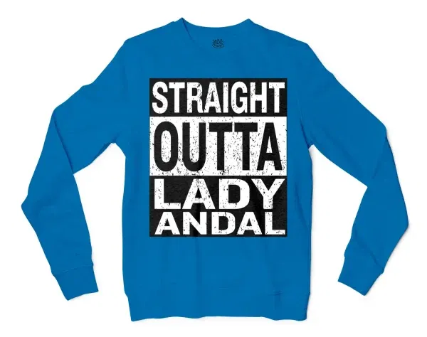 Straight Outta Lady Andal Men/Unisex Long Sleeve T-Shirt in Sapphire Color