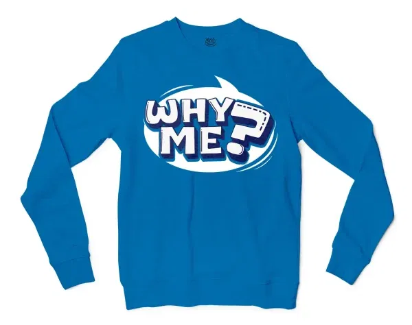 Why Me? Men/Unisex Long Sleeve T-Shirt in Sapphire Color