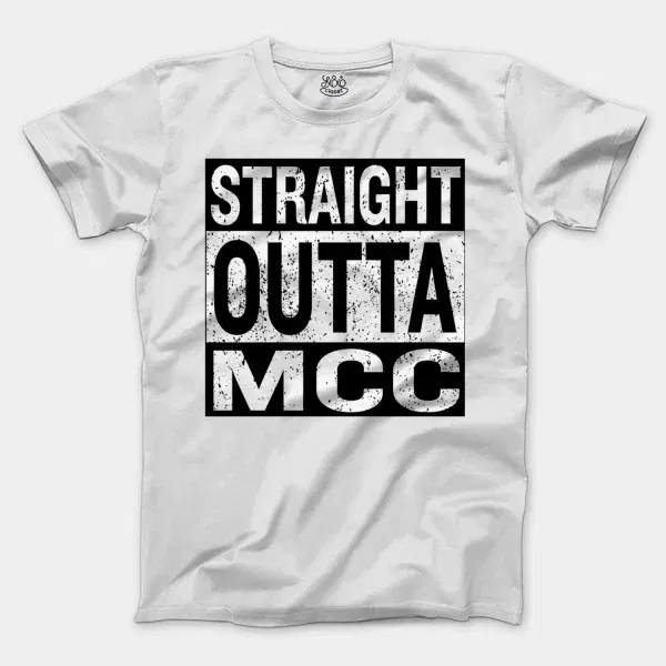 Straight Outta Mcc Men/Unisex T-Shirt in White Color